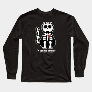 I'm Dead Inside Skeleton Kitty Long Sleeve T-Shirt